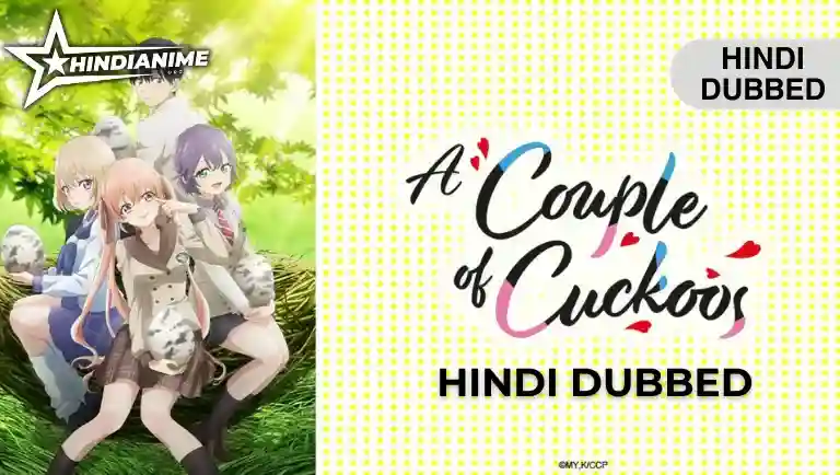 A Couple of Cuckoos Hindi Dubbed