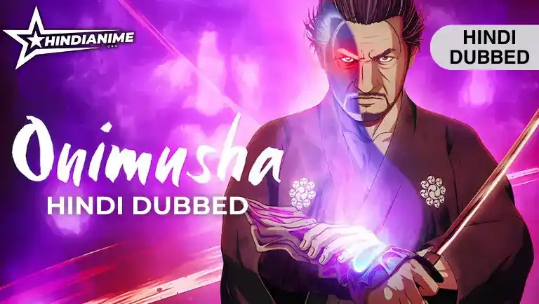 Onimusha Hindi Dubbed