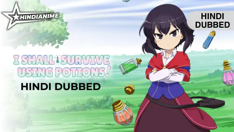 I Shall Survive Using Potions! Hindi Dubbed