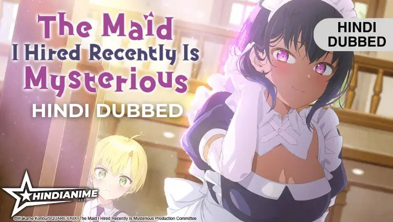 The Maid I Hired Recently Is Mysterious Hindi Dubbed