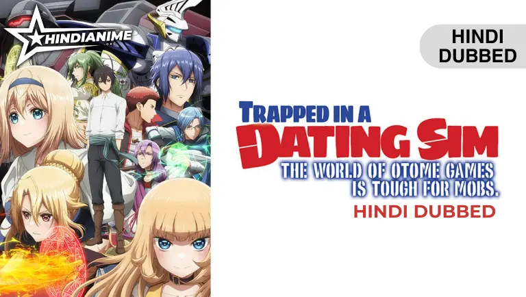 Trapped In A Dating Sim The World Of Otome Games Is Tough For Mobs Hindi Dubbed